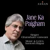 About Jane Ka Paigham Song