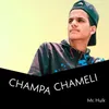 Champa Chameli