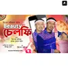 About Beauty Selfie Song