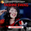 About Tashni Swag Song