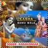 About Raat Mahal Main Aayo Kanha Song