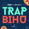 About Trap Bihu Song