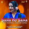 About Saiha Ho Saiha Song