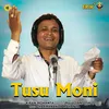 About Tusu Moni Song