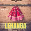 About Lehanga Song