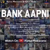About Bank Aapni Song