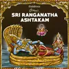 About Sri Ranganatha Ashtakam Song