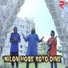 About Milon Hobe Koto Dine Song