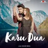 About Karu Dua Song