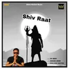 About Shiv Raat Song