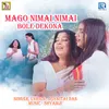 About Mago Nimai Nimai Bole Dekona Song