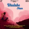 Bhulabe Jhan