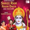 About Shree Ram Naam Dhun Song