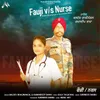 Fauji Vs Nurse