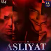 About Asliyat (Feat. Sweet Syco) Song