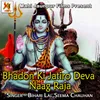 Bhadon Ki Jatiro Deva Naag Raja