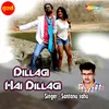 Dillagi Hai Dillagi