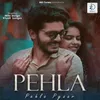 About Pehla Pehla Pyaar Song
