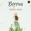 About Boroxa Song