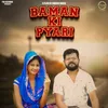 About Baman Ki Pyari Song