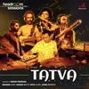 About Tatva (Headroom Sessions) Song