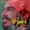 About Pyar Hi Pyar Song