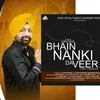 About Bhain Nanki Da Veer Song