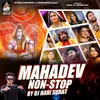 Mahadev Nonstop 2021 (Dj Hari Surat)