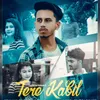 About Tere Kabil Song