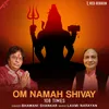 About Om Namah Shivay 108 Times Song