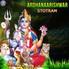 About Ardhanarishwara Stotram Song