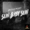 About Sun Baby Sun Song