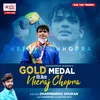 About Gold Medal Vijeta Neeraj Chopra Song