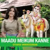 About Maadu Meikum Kanne Song