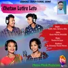 About Chetan Lutire Leto Song