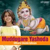About Muddugare Yashoda Song