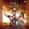 About Chill Mode Song