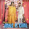 Hans Ki Chal