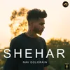 About Shehar Song