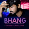 About Bhang Song