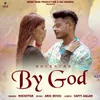 About By God Song