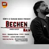 About Bechen Hain Song