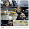 About Fly With Me Song