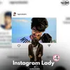 About Instagram Lady Song