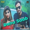 About Rana Saab Song