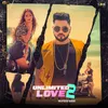 About Unlimited Love 2 Song