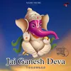 Jai Ganesh Deva