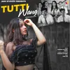 About Tutti Wang Song