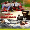 About Tere Yaar Ki Sarkar Song