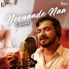 About Neenade Naa Yuvarathnaa (Cover) Song